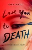 Love You to Death by Gina Blaxill (Paperback) image