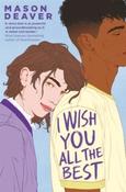 I Wish You All the Best by Mason Deaver (Paperback) image