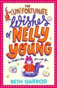 The Unfortunate Wishes of Nelly Young by Beth Garrod (Paperback) image