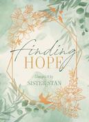 Finding Hope by Sister Stan (Hardback) image