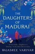 The Daughters of Madurai by Rajasree Variyar