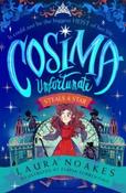 Cosima Unfortunate Steals A Star (Book 1) by Laura Noakes (Paperback) image