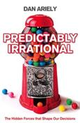 Predictably Irrational : The Hidden Forces That Shape Our Decisions by Dan Ariely image