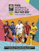 FIFA Women's World Cup 2023: The Official Guide by Catherine Etoe, Natalia Sollohub &amp;amp; Jen O'Neill image