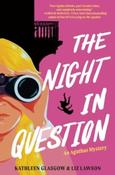 The Night In Question : An Agathas Mystery by Liz Lawson &amp;amp; Kathleen Glasgow (Paperback) image