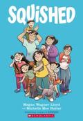 Squished by Megan Wagner Lloyd &amp;amp; Michelle Mee Nutter (Graphic Novel) (Paperback) image
