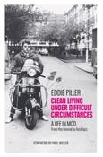 *50% OFF SALE* Clean Living Under Difficult Circumstances : A Life In Mod by Eddie Piller (Signed Hardback 1st Edition) image
