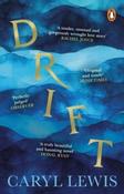 Drift by Caryl Lewis (Paperback)
