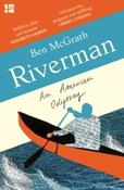 Riverman : An American Odyssey by Ben McGrath (Paperback) image