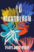 Nightbloom by Peace Adzo Medie image