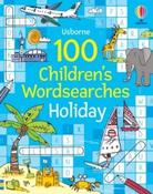 Usborne 100 Children's Wordsearches : Holiday (Paperback) image