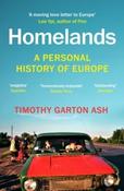 Homelands : A Personal History of Europe by Timothy Garton Ash (Paperback) image