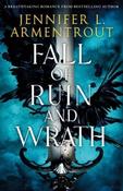Fall of Ruin and Wrath by Jennifer L. Armentrout (Paperback)