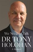 We Need to Talk by Dr Tony Holohan (Paperback)