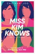 Miss Kim Knows and Other Stories by Cho Nam-Joo (Paperback) image