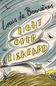 Light Over Liskeard by Louis de Bernieres (Large Paperback) image