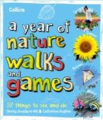 Collins A Year of Nature Walks and Games : 52 Things to See and Do (Paperback) image