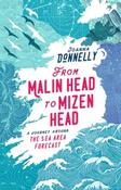 From Malin Head to Mizen Head: A Journey Around The Sea Area Forecast by Joanna Donnelly (Hardback) image