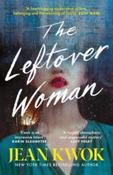 The Leftover Woman by Jean Kwok (Paperback)