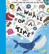 A Whale of a Time : A Funny Poem for Every Day of the Year by Lou Peacock &amp;amp; Matt Hunt (Hardback) image