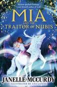 Mia and the Traitor of Nubis by Janelle McCurdy (Paperback) image