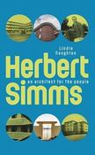 Herbert Simms: An Architect for the People by Lindie Naughton (Large Paperback) image