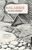 Malarkoi by Alex Pheby (Cities of the Weft 2) (Paperback) image