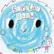Bipolar Blob by Jodie Smith (Paperback Picturebook) image