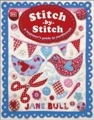 DK Stitch-by-Stitch : A Beginner's Guide to Needlecraft by Jane Bull (Hardback) image