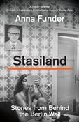 Stasiland : Stories from Behind the Berlin Wall by Anna Funder (Paperback) image