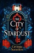 The City of Stardust by Georgia Summers (Large Paperback) image