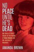 No Peace Until He's Dead by Amanda Brown (Large Paperback) image