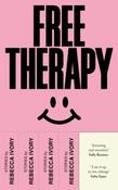 Free Therapy by Rebecca Ivory (Large Paperback)