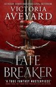 Fate Breaker by Victoria Aveyard (Large Paperback) image