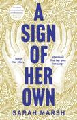A Sign of Her Own by Sarah Marsh (Large Paperback) image