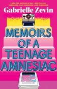 Memoirs of a Teenage Amnesiac by Gabrielle Zevin (Paperback) image