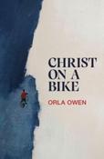 Christ on a Bike by Orla Owen
