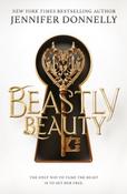 Beastly Beauty by Jennifer Donnelly (Paperback)
