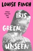 Iris Green, Unseen by Louise Finch (Paperback) image