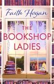 The Bookshop Ladies by Faith Hogan (Large Paperback) image