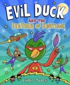 Evil Duck and the Feather of Fortune by Chris Judge (Paperback) image