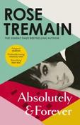 Absolutely and Forever by Rose Tremain (Paperback) image