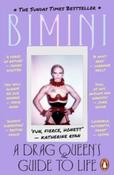 A Drag Queen's Guide to Life by Bimini Bon Boulash image