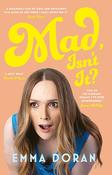 Mad Isn't It? by Emma Doran (Large Paperback) image