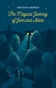 The Magical Journey of John and Adele by Ancius M. Murray image