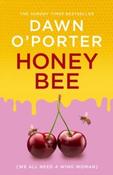 Honeybee by Dawn O'Porter (Large Paperback)