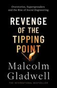Revenge of the Tipping Point by Malcolm Gladwell (Large Paperback)