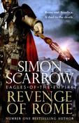 Revenge of Rome: Eagles of Empire 23 by Simon Scarrow (Paperback) image