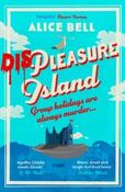 Displeasure Island by Alice Bell (Grave Expectations Book #2) (Paperback)