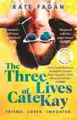 The Three Lives of Cate Kay by Kate Fagan (Paperback) image